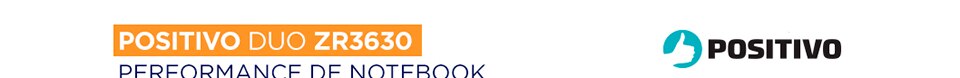 Notebook Touch Positivo Duo ZR3630
